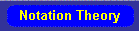 Notation Theory