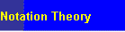 Notation Theory