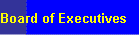 Board of Executives